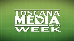 Il rotocalco con le principali notizie della settimana a cura di Toscanamedia 